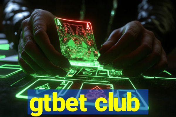 gtbet club